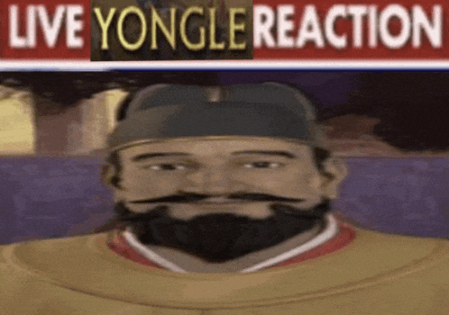 a man with a beard and mustache is standing in front of a sign that says live yongle reaction