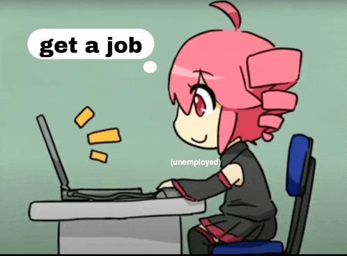 a cartoon of a girl sitting at a desk with a laptop and the words get a job above her