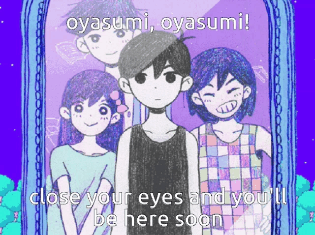 a group of anime characters standing next to each other with a caption that says oyasumi oyasumi