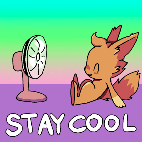 a cartoon of a fox sitting next to a fan and the words stay cool