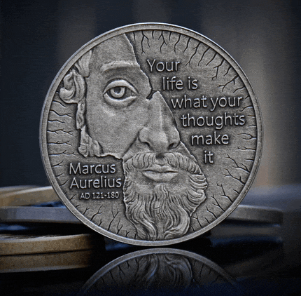 a coin that says your life is what your thoughts make