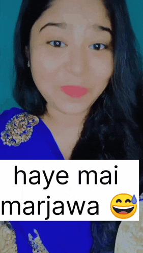 a woman in a blue dress with a sign that says haye mai marjava