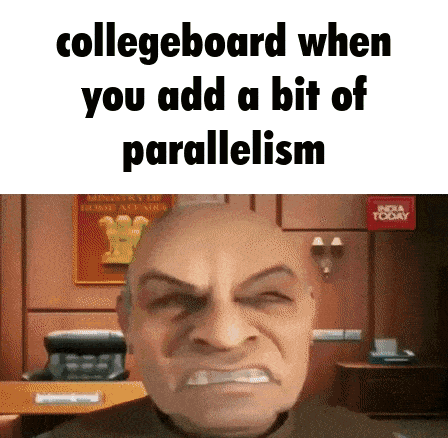 a bald man is making a funny face with the caption collegeboard when you add a bit of parallelism above him