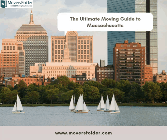 the ultimate moving guide to massachusetts has a picture of sailboats on the water