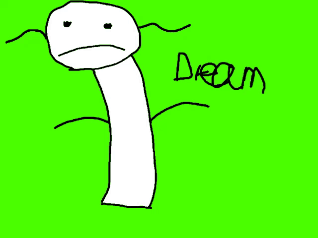 a drawing of a worm with a sad face on a green background with the word dream written below it .