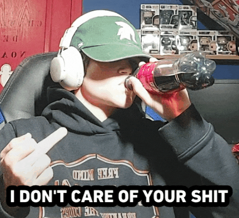 a man wearing headphones and a hat drinking from a bottle with the words i don 't care of your shit