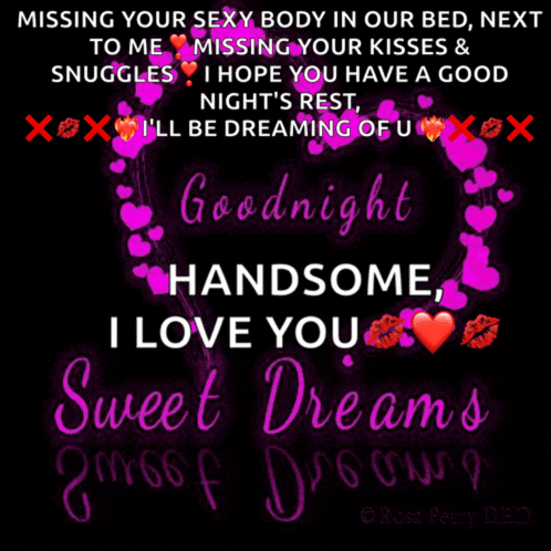 a goodnight handsome i love you sweet dreams poster