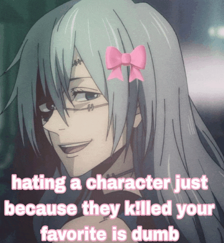 a picture of a girl with a pink bow on her head and the words hating a character just because they killed your favorite