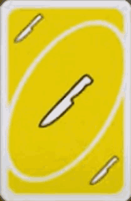 a yellow uno card with two knives drawn on it