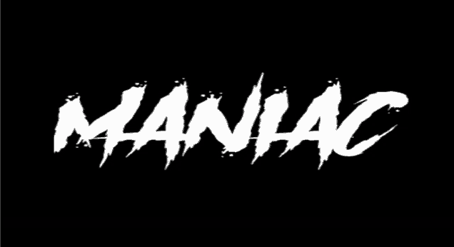 a black background with the word maniac on it