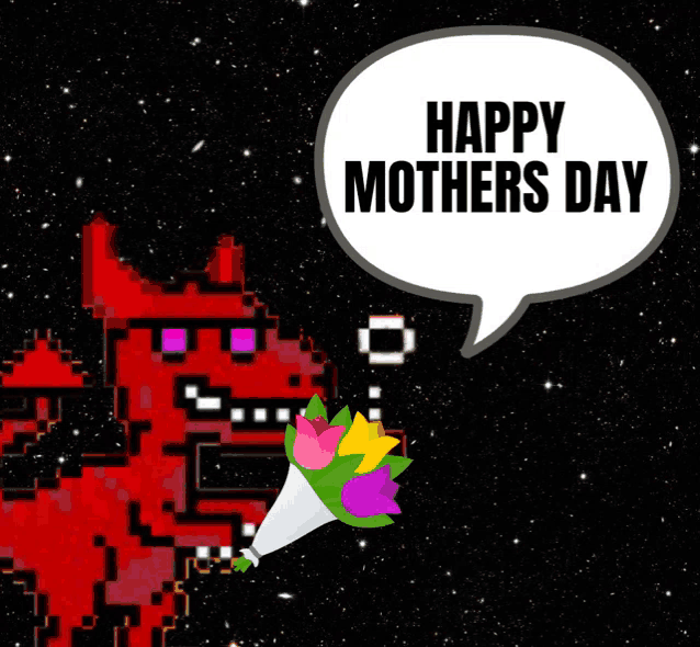 a pixel art of a dragon holding a bouquet of flowers with a speech bubble saying happy mothers day