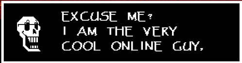 a black sign with a skull and the words excuse me i am the very cool online guy