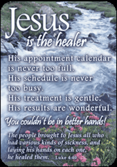 a poster that says jesus is the healer with a waterfall in the background