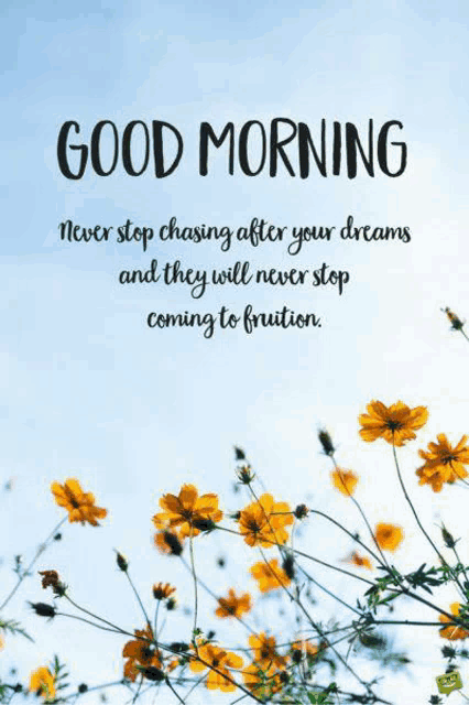 a good morning card with flowers and a quote