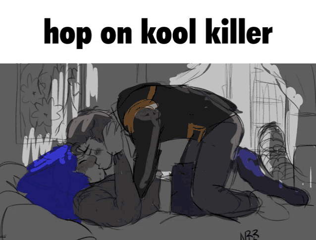 a drawing of two men kissing with the words hop on kool killer above them