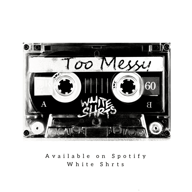 a black and white cassette tape with the words too messy on it