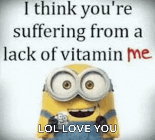 a picture of a minion with a caption that says i think you 're suffering