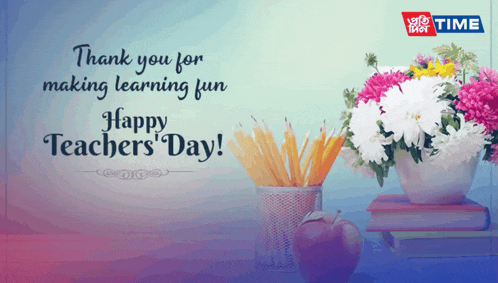 a greeting card for teacher 's day with flowers and pencils