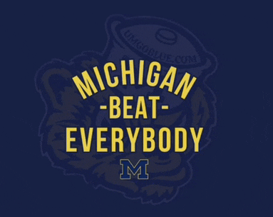 a blue background with michigan beat everybody written on it