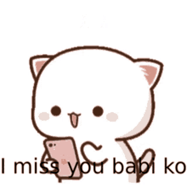 a cartoon cat is holding a cell phone and saying i miss you babi ko .