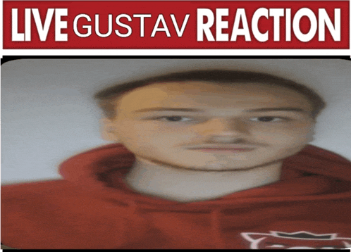 a blurred image of a man with the words live gustav reaction above him