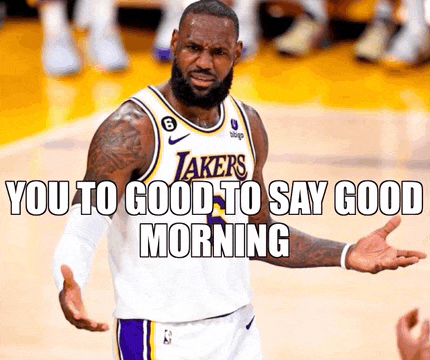 a basketball player wearing a lakers jersey says you to good to say good morning .