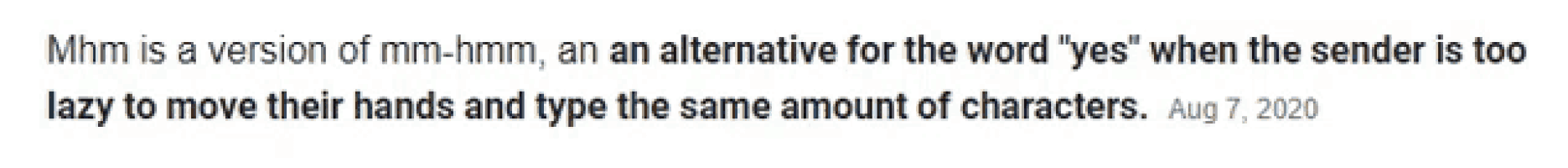 a text that says mm is a version of mm-hmm an an alternative for the word yes