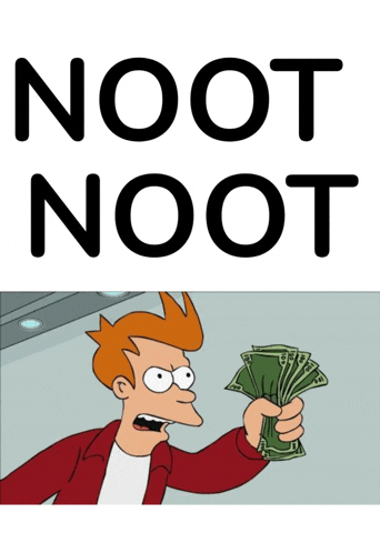 a cartoon character holding a bunch of money and the words noot noot