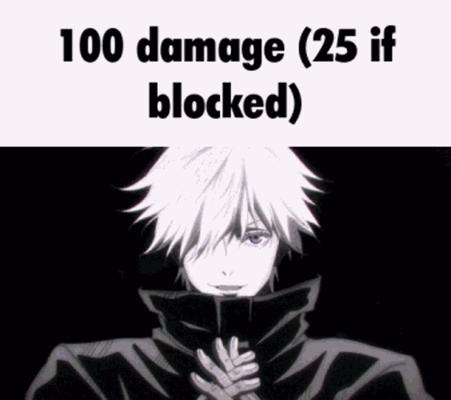 a picture of a person with white hair and the words `` 100 damage ( 25 if blocked ) '' on it .