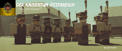 a group of soldiers are standing in front of a sign that says " der kaisertum osterreich "