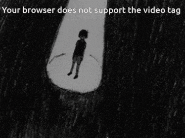 a black and white drawing of a boy with his head in his hands and the words " your browser does not support the video tag " below him