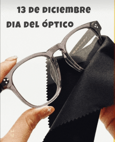 a person is cleaning a pair of glasses with a cloth and the date 13 de diciembre