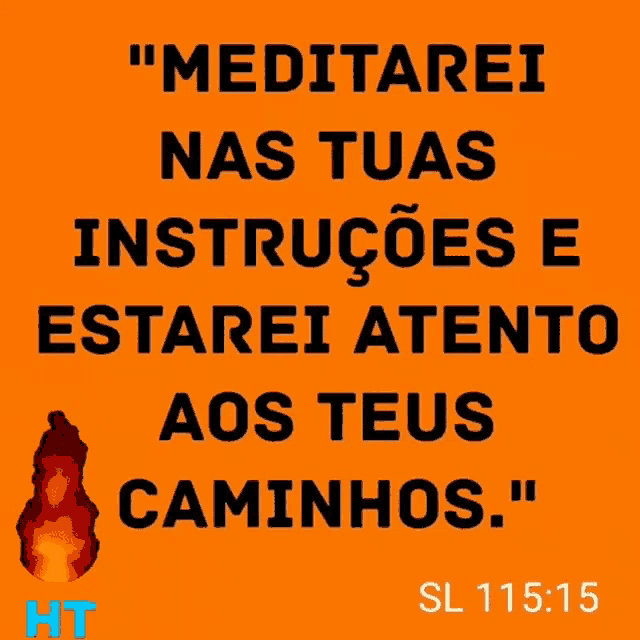 an orange sign that says " meditarei nas tuas instrucoes e estarei atento aos teus caminhos "