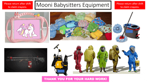 a sign that says " mooni babysitters equipment " on top