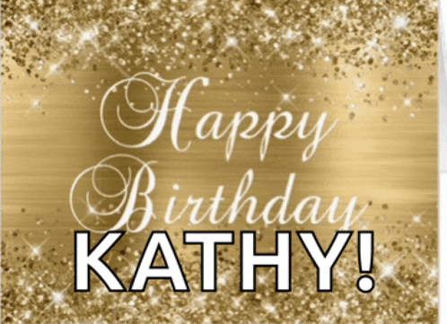 a gold background with the words happy birthday kathy written on it