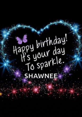 a birthday card for shawnee with a heart made of stars and a butterfly