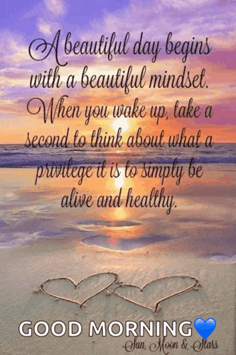 a beautiful day begins with a beautiful mindset when you wake up