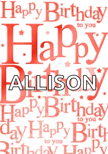 a birthday card that says happy birthday to you and allison