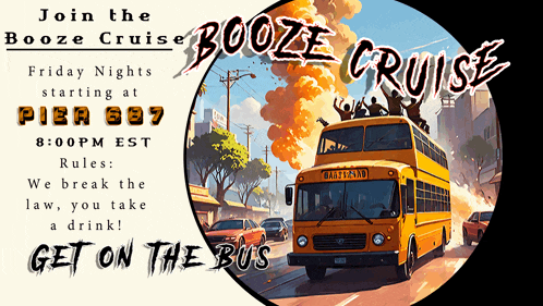 a poster for a booze cruise shows a school bus