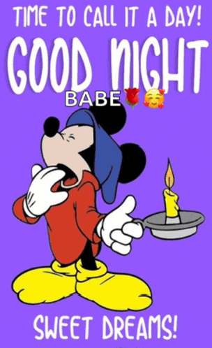 mickey mouse is yawning while holding a candle and says " time to call it a day "