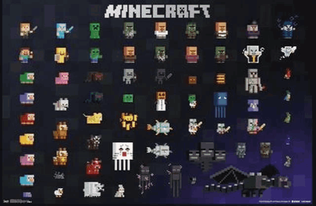 a poster of all the mobs in minecraft .