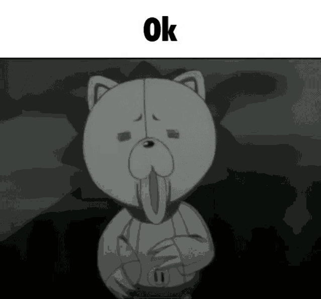 a black and white cartoon of a teddy bear with its tongue out and the words `` ok '' below it .