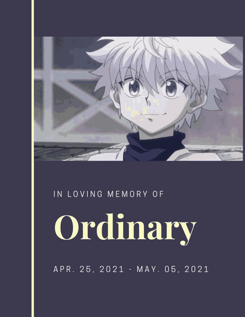 a poster with a picture of a boy and the words in loving memory of ordinary