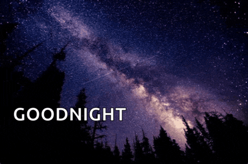 a picture of the night sky with the words goodnight