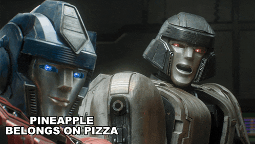 two robots are standing next to each other with the words pineapple belongs on pizza below them