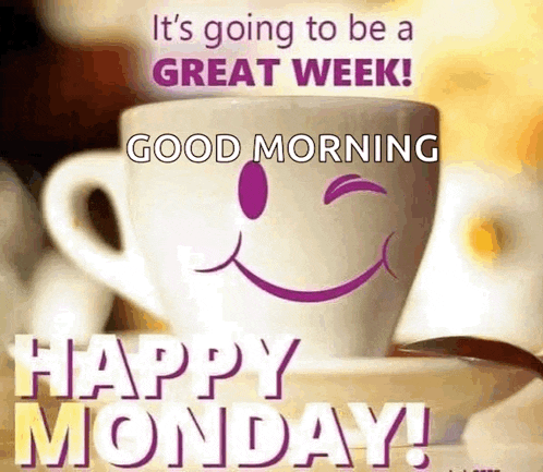 it is going to be a great week ! happy monday !