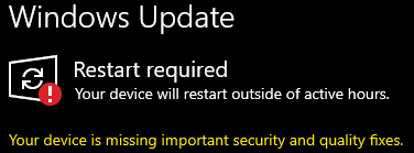 a windows update message that says restart required your device will restart outside of active hours