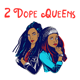 2dopequeens