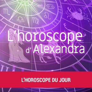 L'horoscope du jour