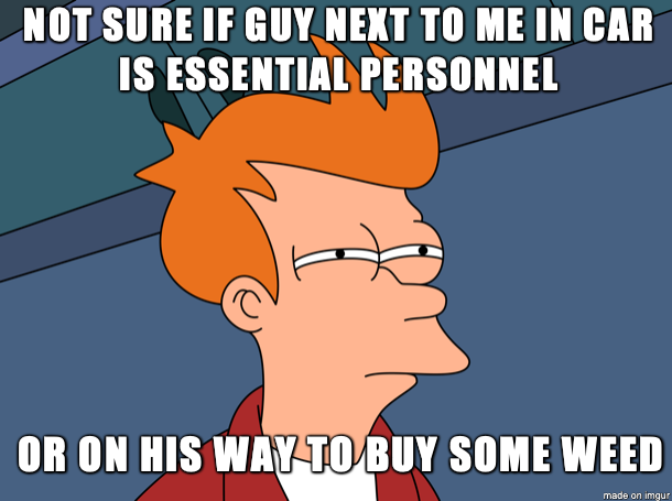 Essential personnel - Meme Guy